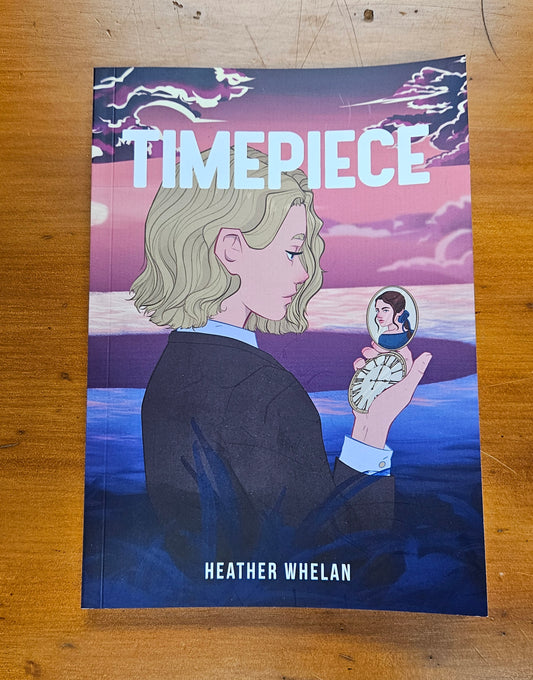 Timepiece By Heather Whelan